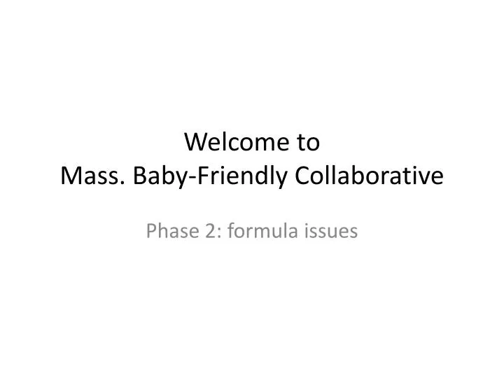welcome to mass baby friendly collaborative n.