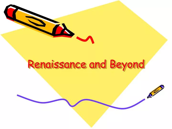 renaissance and beyond n.