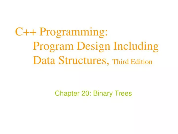 PPT - C++ Programming: Program Design Including Data Structures, Third ...