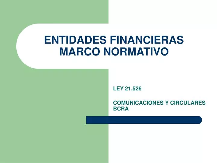 entidades financieras marco normativo n.