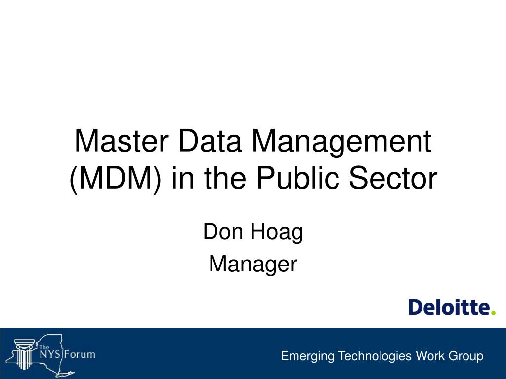 PPT - Master Data Management (MDM) in the Public Sector PowerPoint  Presentation - ID:3818749