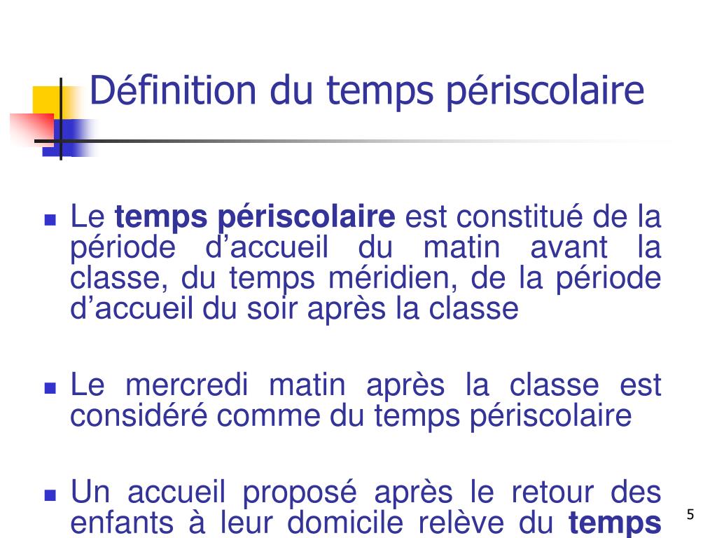 Temps périscolaire définition
