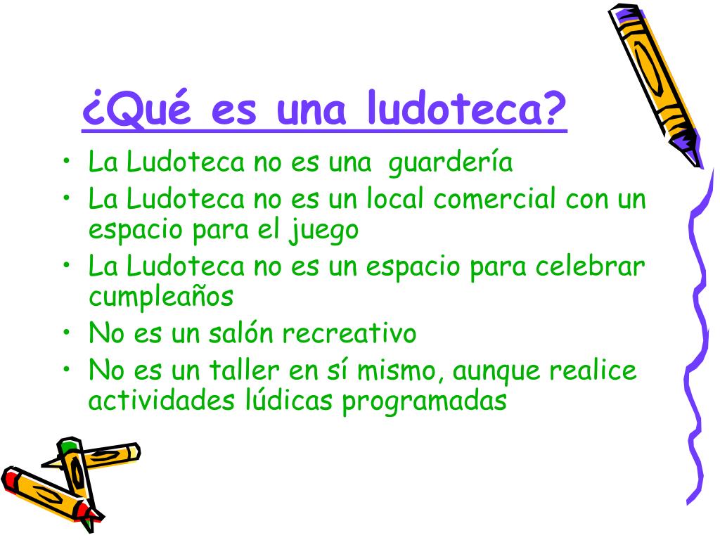PPT - ¿Qué es una ludoteca? PowerPoint Presentation, free download -  ID:3821406