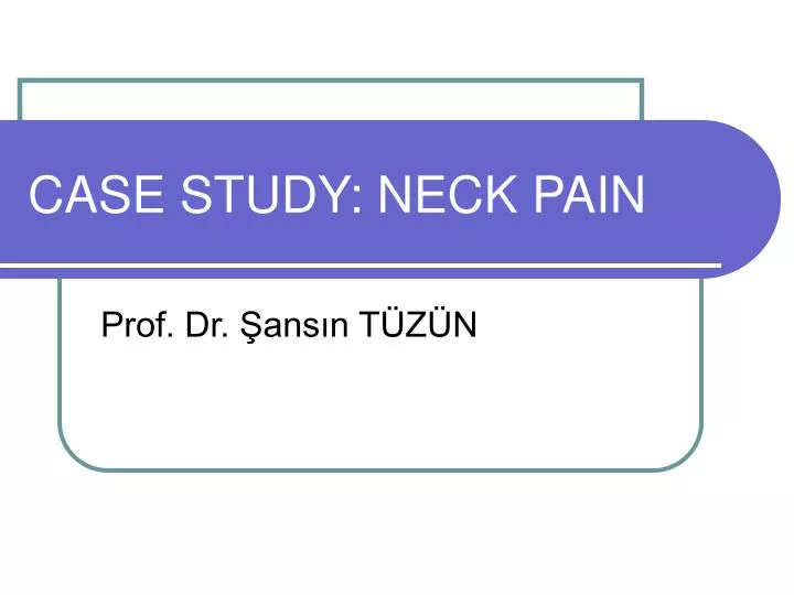 case study neck pain n.