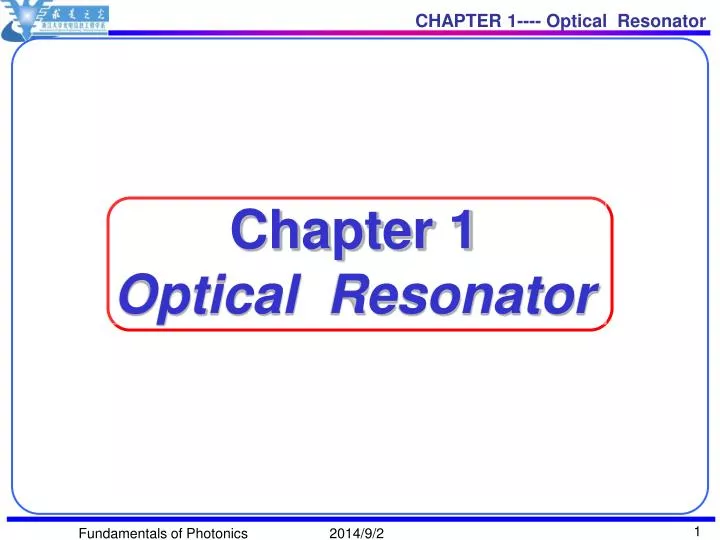 PPT - Chapter 1 Optical Resonator PowerPoint Presentation, free download -  ID:3824229