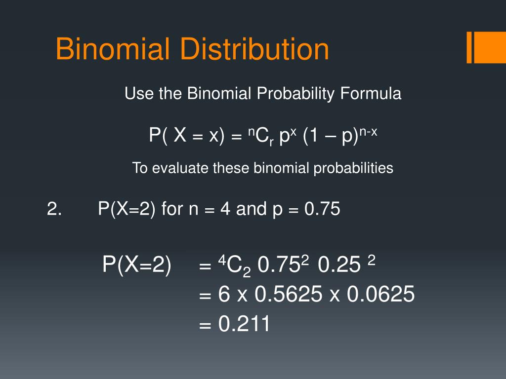 Ppt Binomial Distribution Powerpoint Presentation Free Download Id3824623 5980