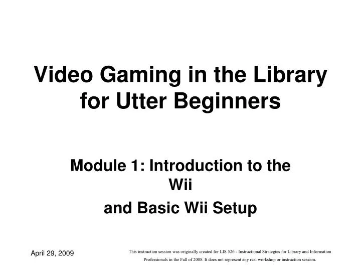 video gaming in the library for utter beginners n.
