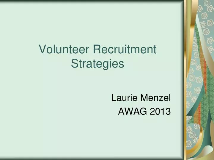ppt volunteer recruitment strategies powerpoint volunteer recruitment strategies