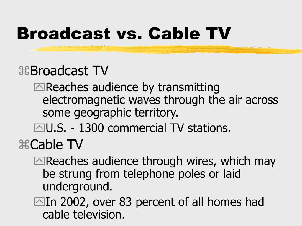 What is the Difference Between Broadcast and Cable?