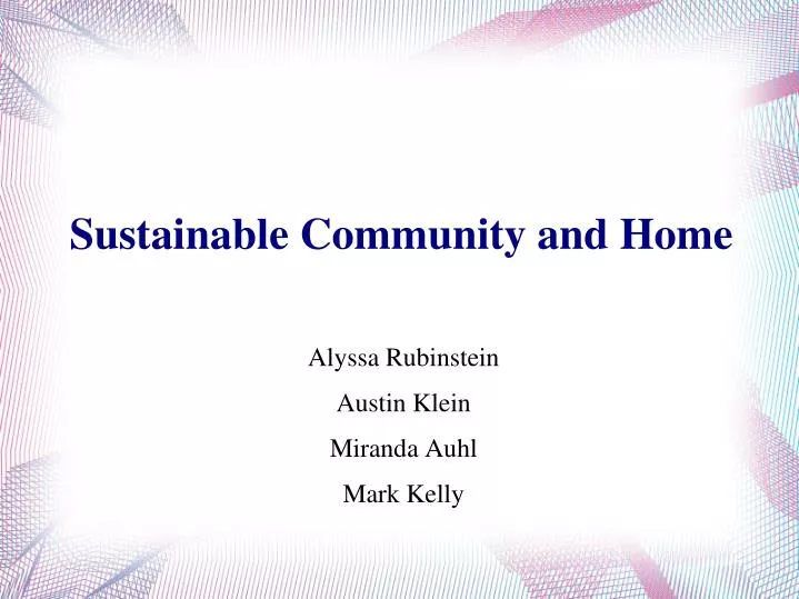 sustainable community and home n.