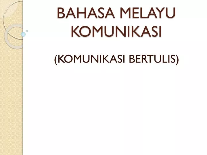 Ppt Bahasa Melayu Komunikasi Powerpoint Presentation Free Download Id 3833745