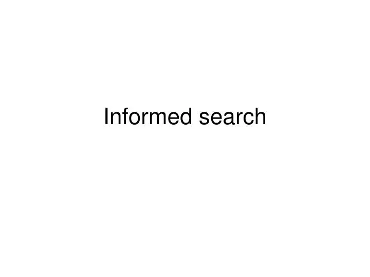 informed search n.