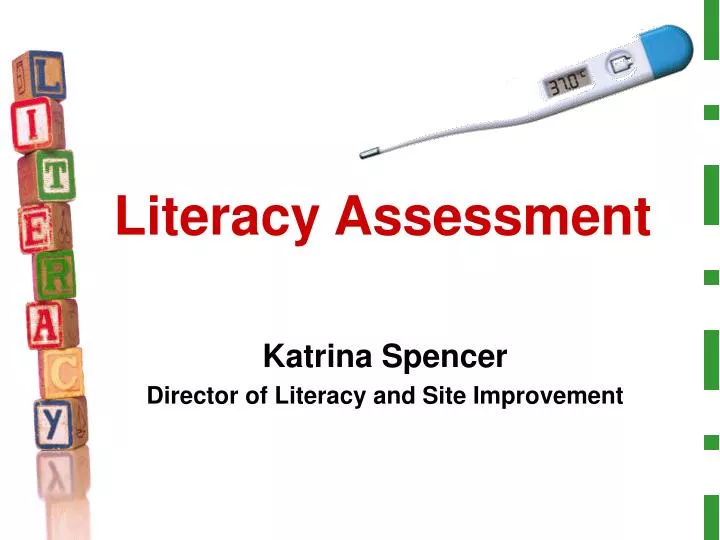 literacy assessment n.