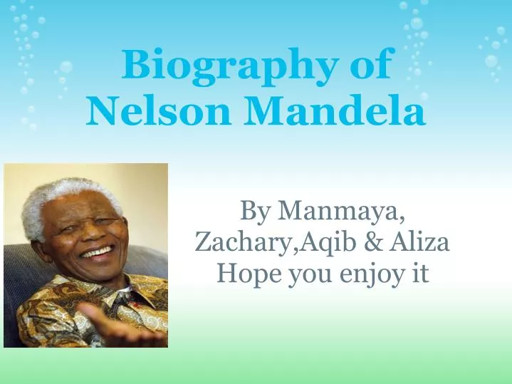 the biography of nelson mandela pdf
