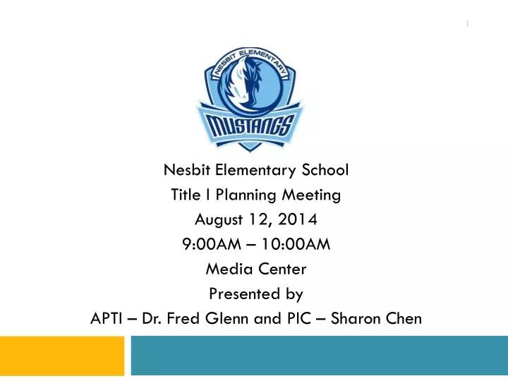 PPT Nesbit Elementary School Title I Planning Meeting August 12, 2014