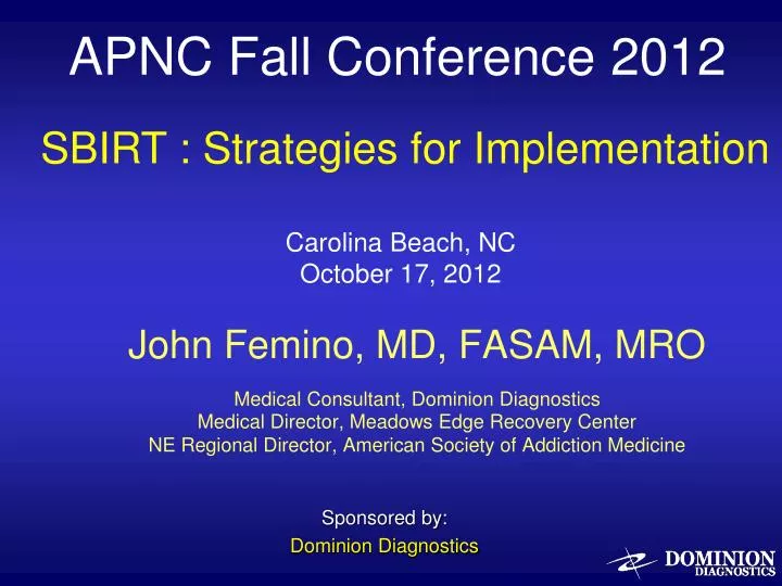 PPT APNC Fall Conference 2012 PowerPoint Presentation, free download