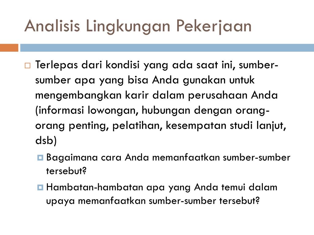 PPT - SELF-ASSESMENT & ANALISIS LINGKUNGAN PEKERJAAN PowerPoint ...