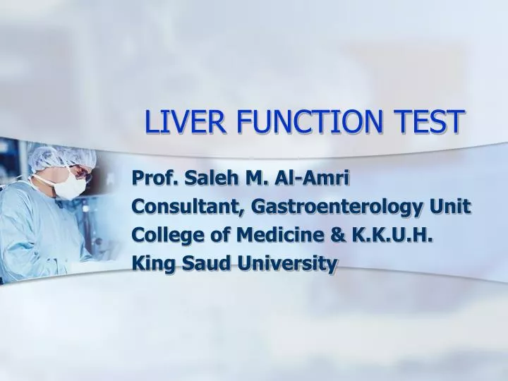 Ppt Liver Function Test Powerpoint Presentation Free Download Id3840636 4251