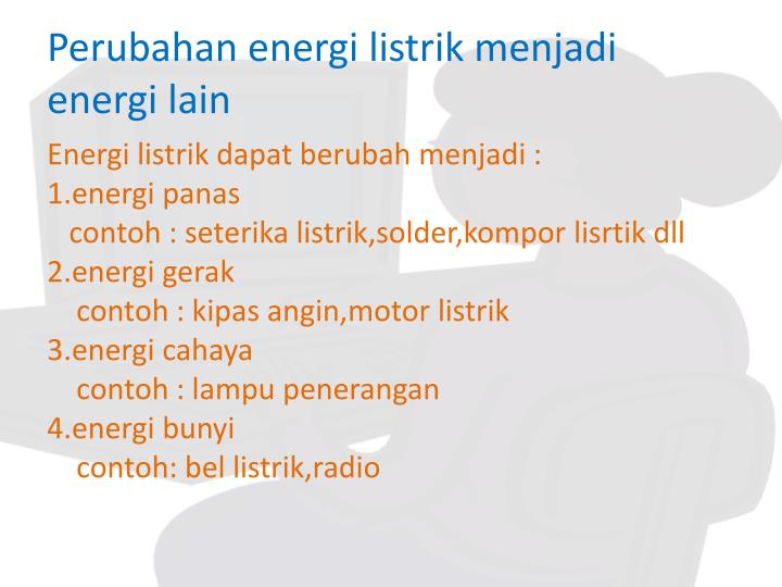 PPT - ENERGI DAN PERUBAHANNYA PowerPoint Presentation - ID 
