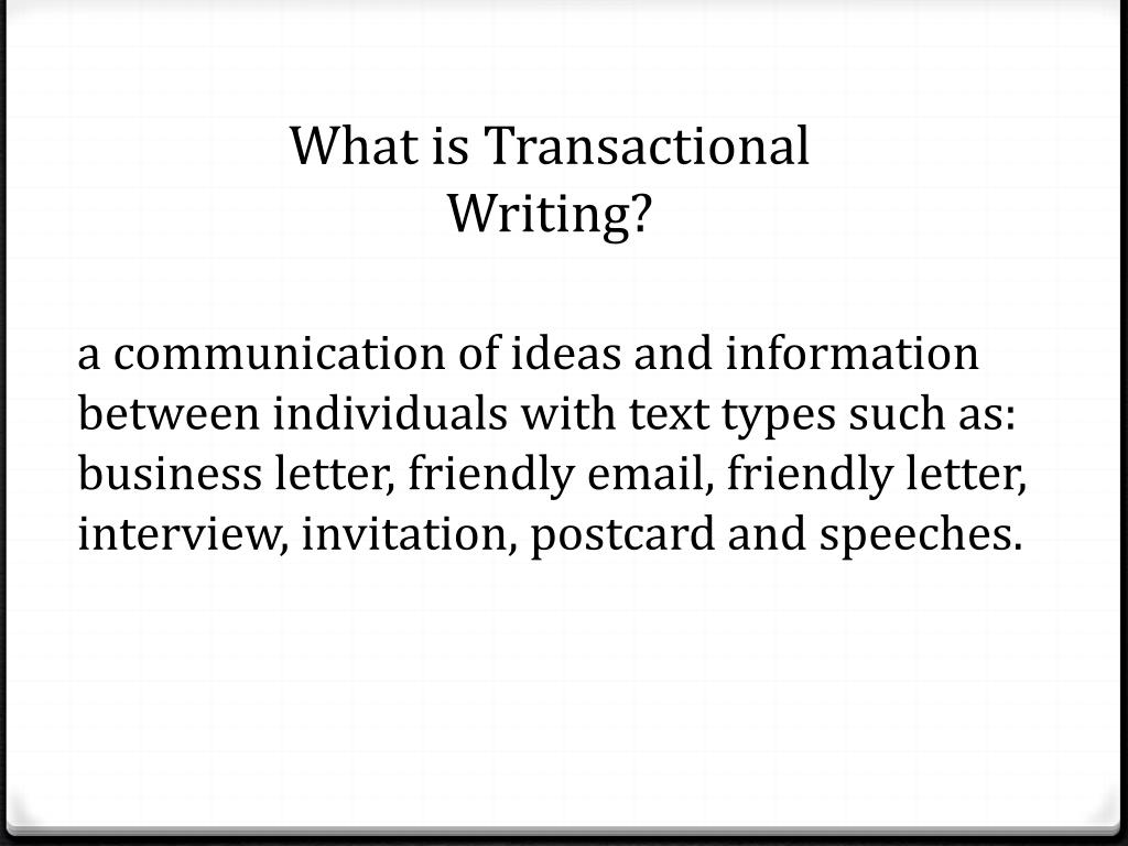 transactional writing speech example