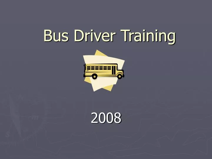 bus driver training n.
