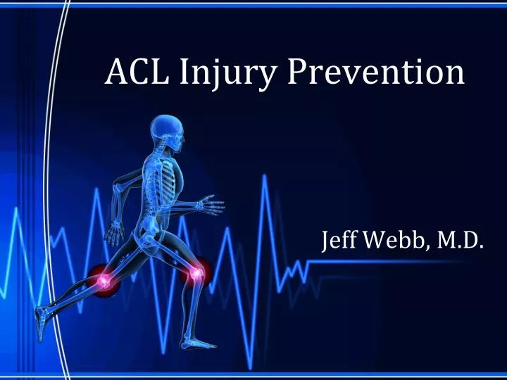 PPT ACL Injury Prevention PowerPoint Presentation, free download ID