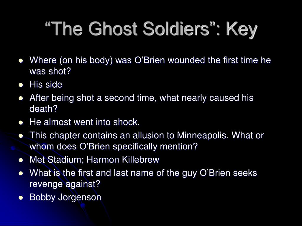 The Ghost Soldiers The Things They Carried PPT - The Things They Carried PowerPoint Presentation, free download