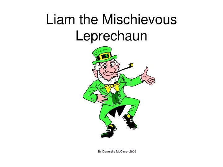 liam the mischievous leprechaun n.