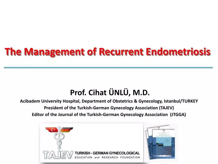 Ppt The Management Of Recurrent Endometriosis Powerpoint Presentation Id 3845983