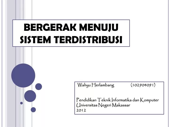 Ppt Bergerak Menuju Sistem Terdistribusi Powerpoint