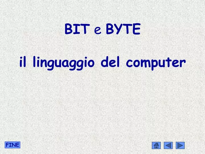 PPT - BIT e BYTE il linguaggio del computer PowerPoint Presentation ...