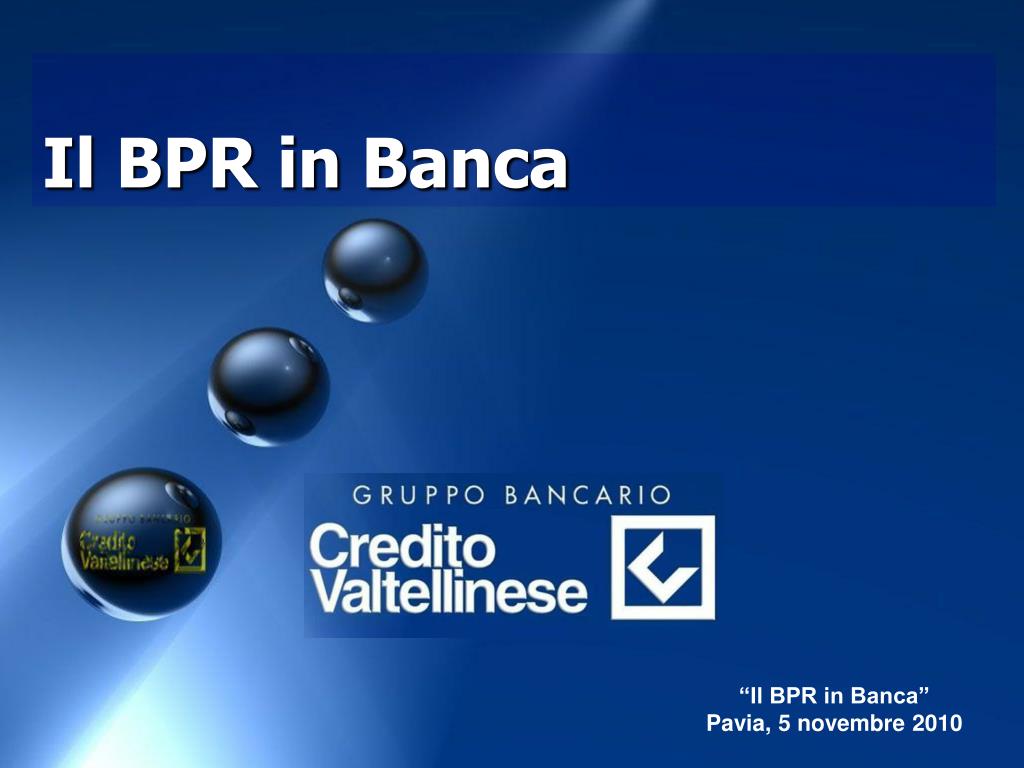 PPT - Il BPR in Banca PowerPoint Presentation, free download - ID:3847086