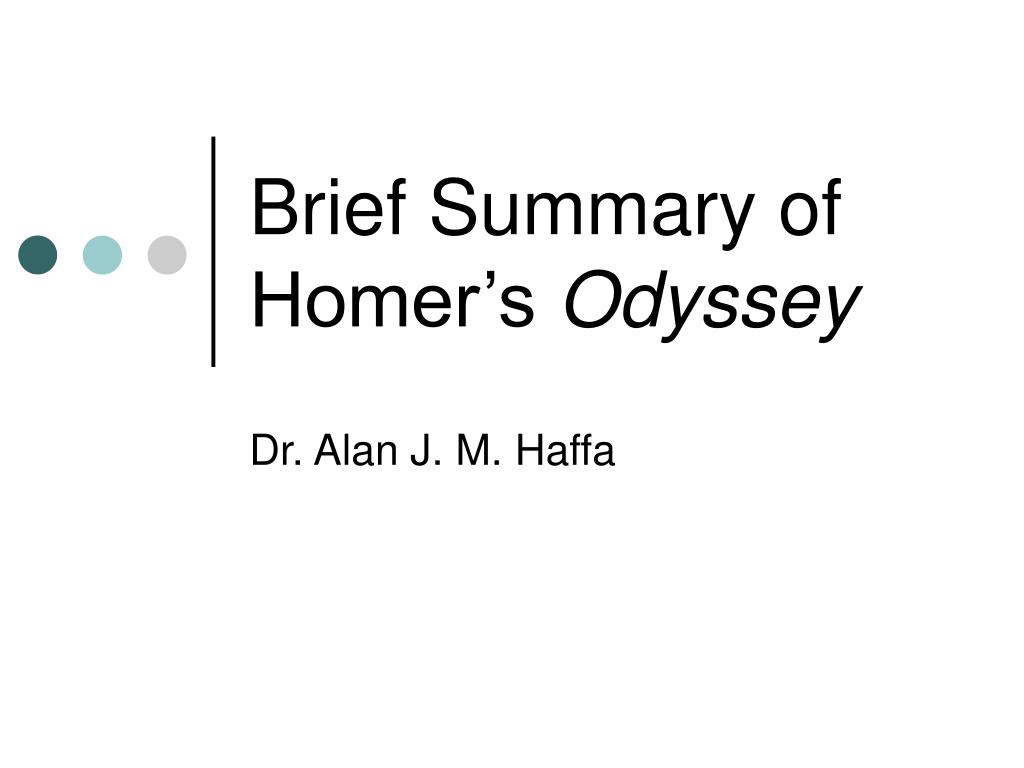 PPT - Brief Summary of Homer's Odyssey PowerPoint Presentation, free  download - ID:3847703