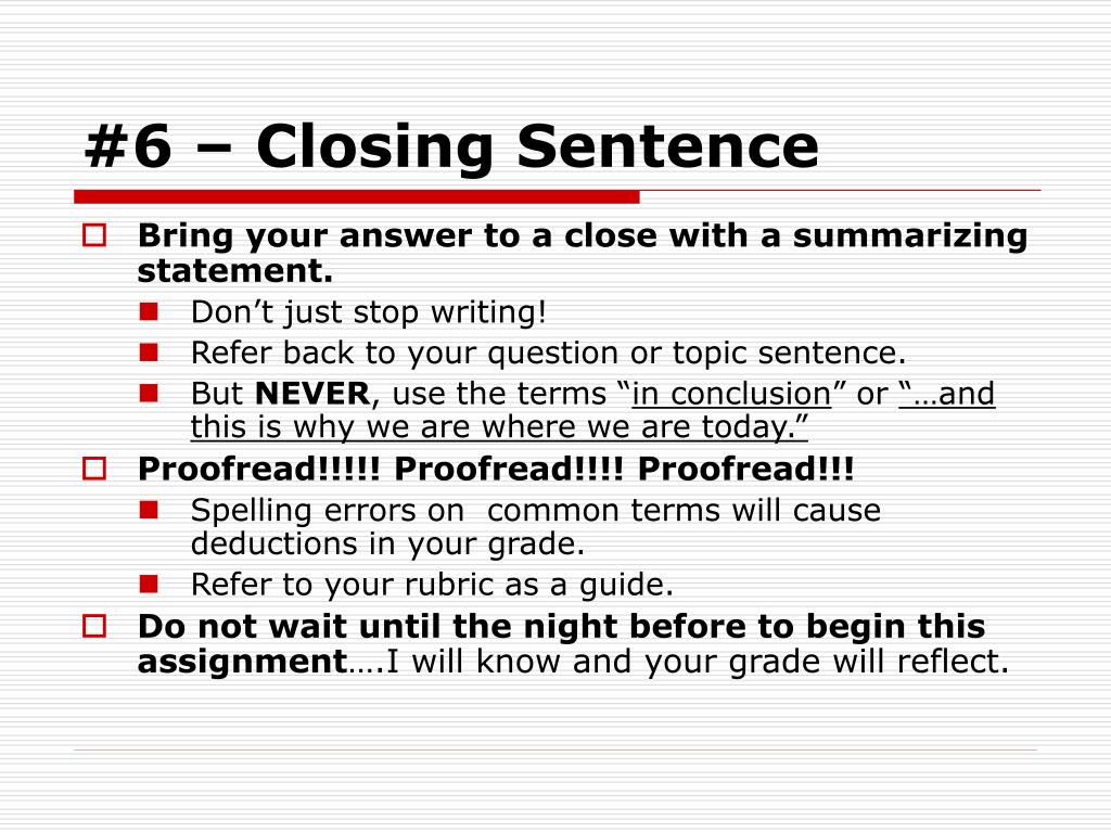 closing sentence for letter essay