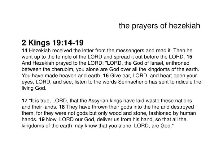 PPT - The Prayers of Hezekiah 2 Kings 19:14-19 & 20:1-3 PowerPoint ...