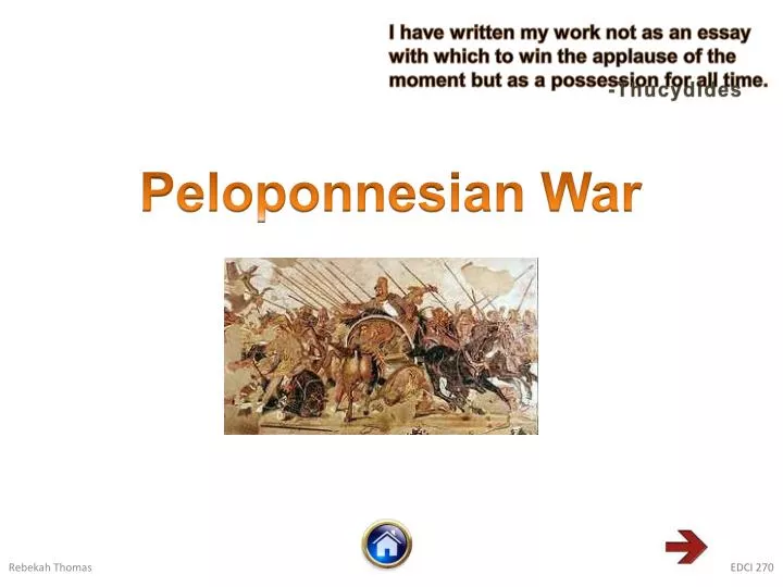 history of the peloponnesian war essay The peloponnesian war term papers show the peloponnesian war era as a sad chapter in the glory that was the golden age of greece in some respects, the peloponnesian. history of the peloponnesian war essay The peloponnesian war term papers show the peloponnesian war era as a sad chapter in the glory that was the golden age of greece in some respects, the peloponnesian.