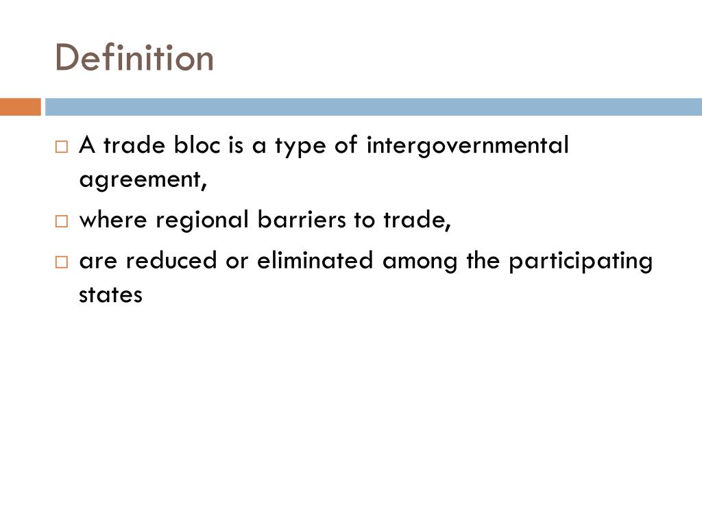 trading blocs definition trading blocs definition