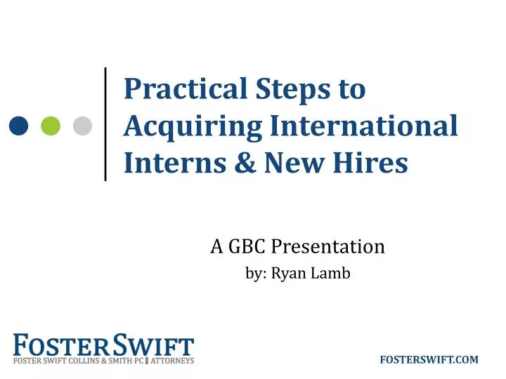 practical steps to acquiring international interns new hires n.