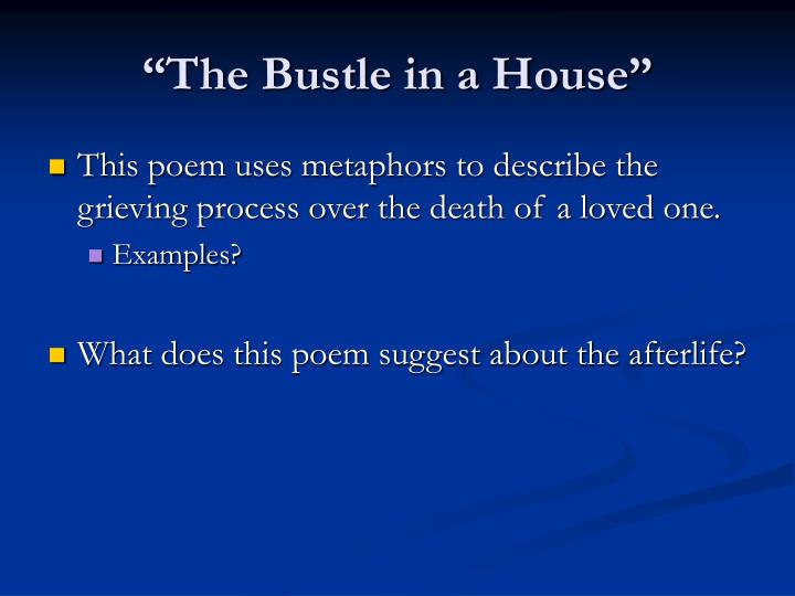 the bustle in a house essay the bustle in a house essay
