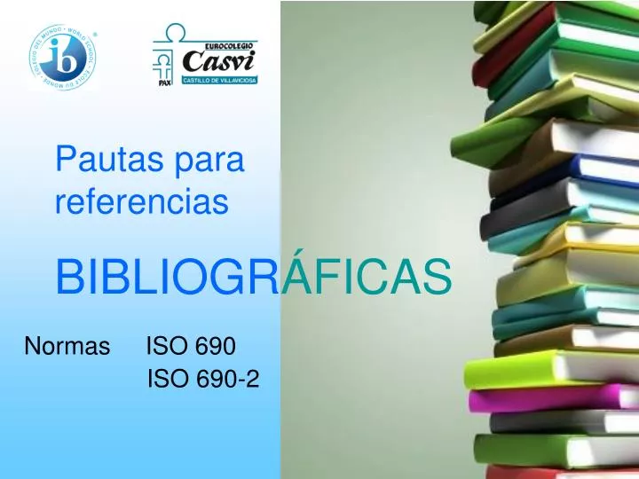 PPT - Pautas Para Referencias BIBLIOGR ÁFICAS PowerPoint Presentation ...