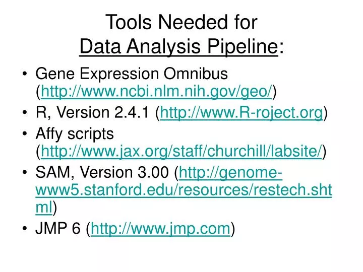 tools needed for data analysis pipeline n.