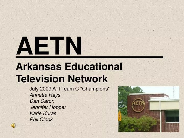 PPT AETN Arkansas Educational Television Network PowerPoint Presentation ID3856079