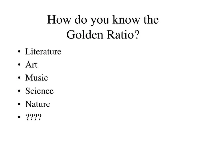 how do you know the golden ratio n.
