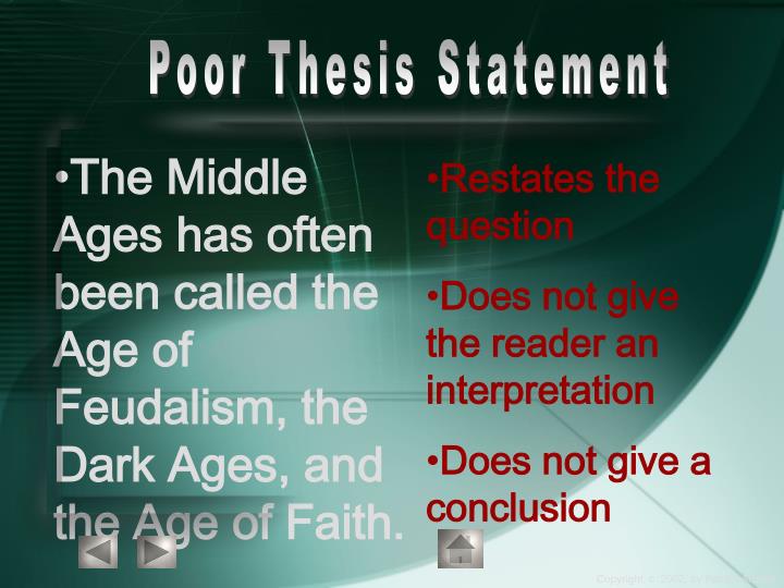 poor thesis statements How can the answer be improved. poor thesis statements How can the answer be improved.
