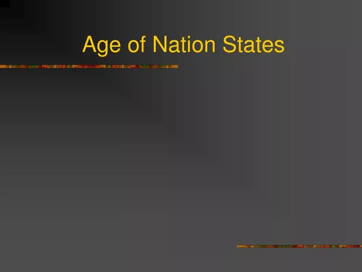 age of nation states n.