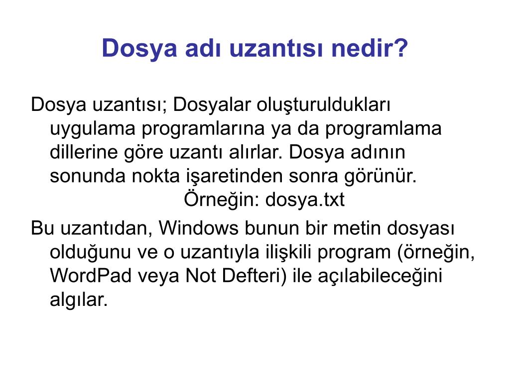 PPT - Dosya Adları ve Uzantıları PowerPoint Presentation, free download -  ID:3862155