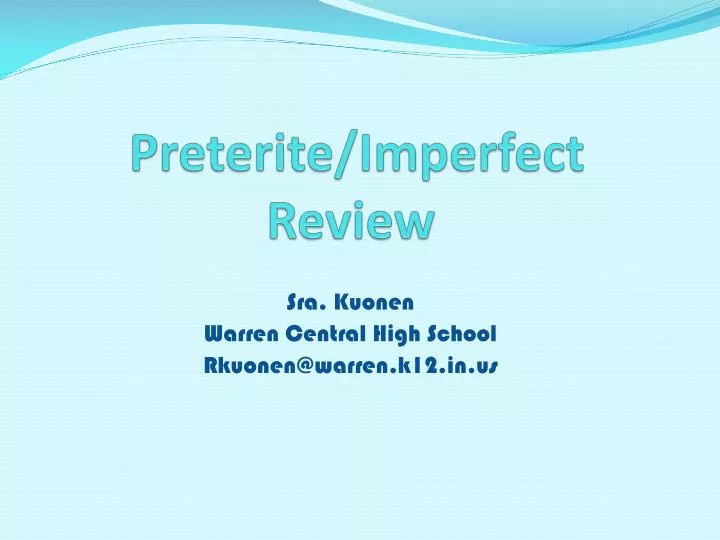 preterite imperfect review n.