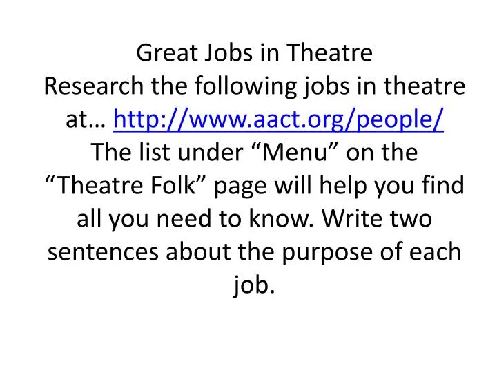 Ppt Jobs In Theatre Powerpoint Presentation Free Download Id