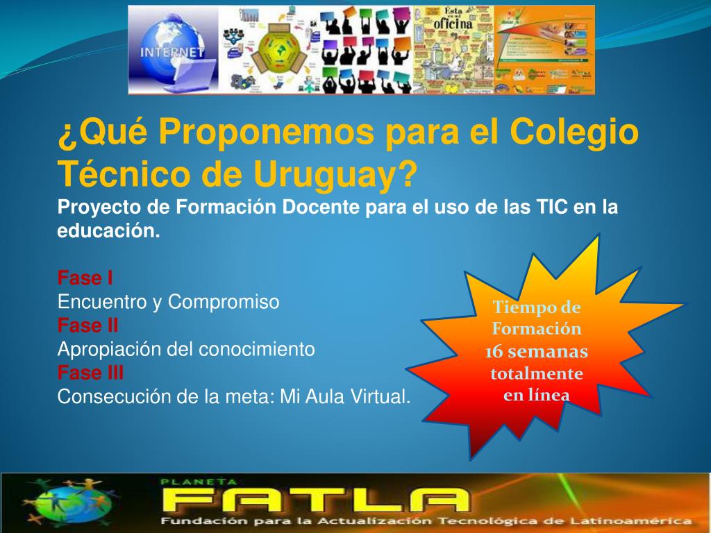 PPT - Proyecto de Formación Docente para el uso de las Tic en la ...