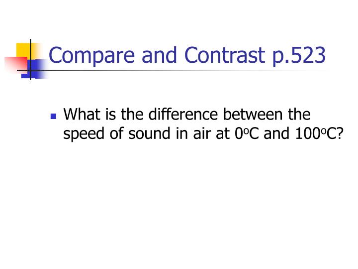 compare and contrast hot and cold Hot and cold are subjective terms that can vary from person to person this means that what i think is warm, you might think is cold , meaning there is no true value for these definitions if you were a reference point however, we could that boiling water is hotter than you, and ice is colder. compare and contrast hot and cold Hot and cold are subjective terms that can vary from person to person this means that what i think is warm, you might think is cold , meaning there is no true value for these definitions if you were a reference point however, we could that boiling water is hotter than you, and ice is colder.